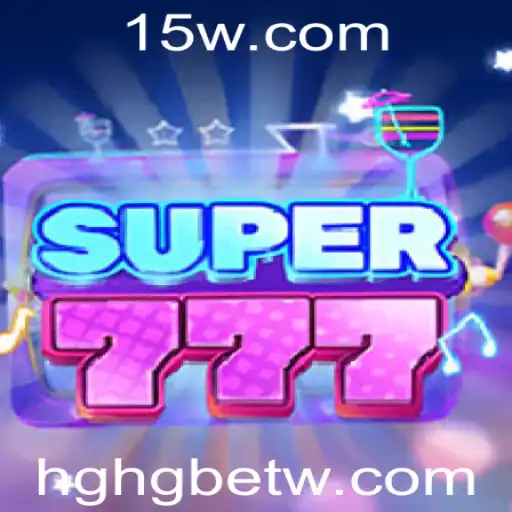 Descubra as Emoções de Super777: O Jogo do Momento